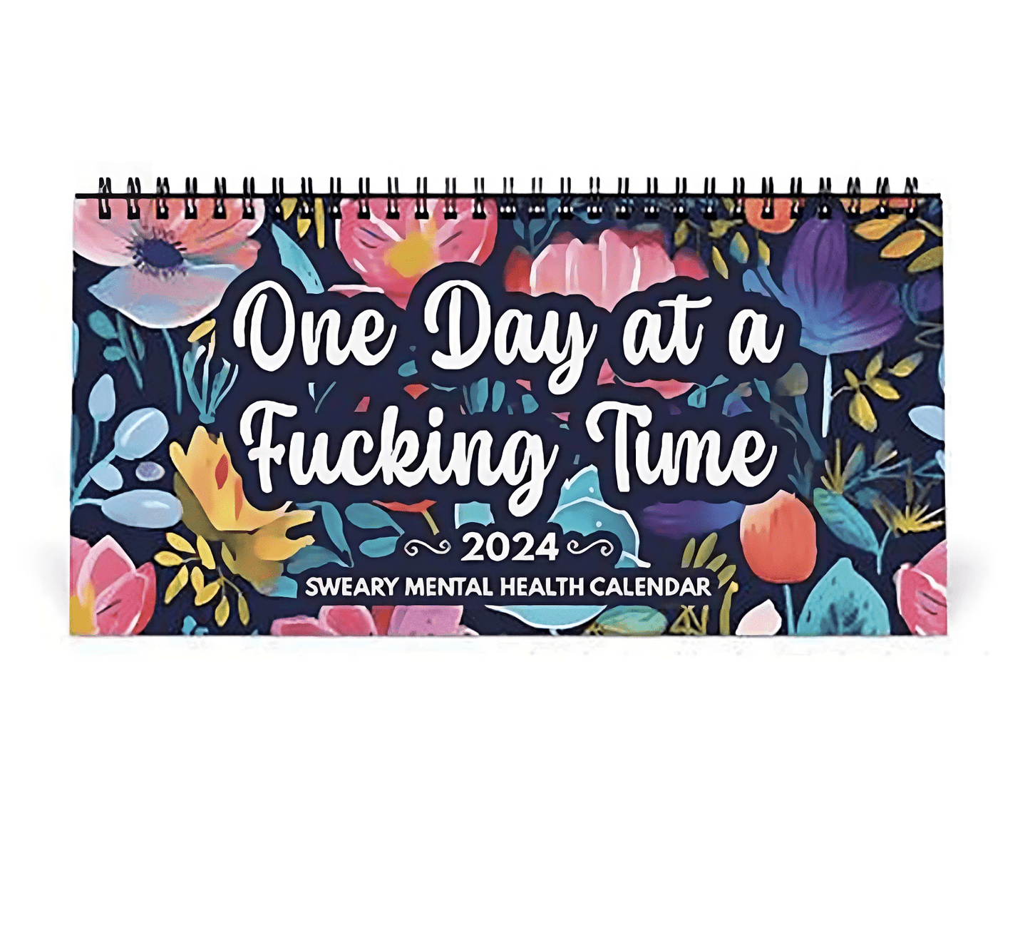 En j*vla dag i taget! - Rolig Mental Hälsa-Kalender för 2024